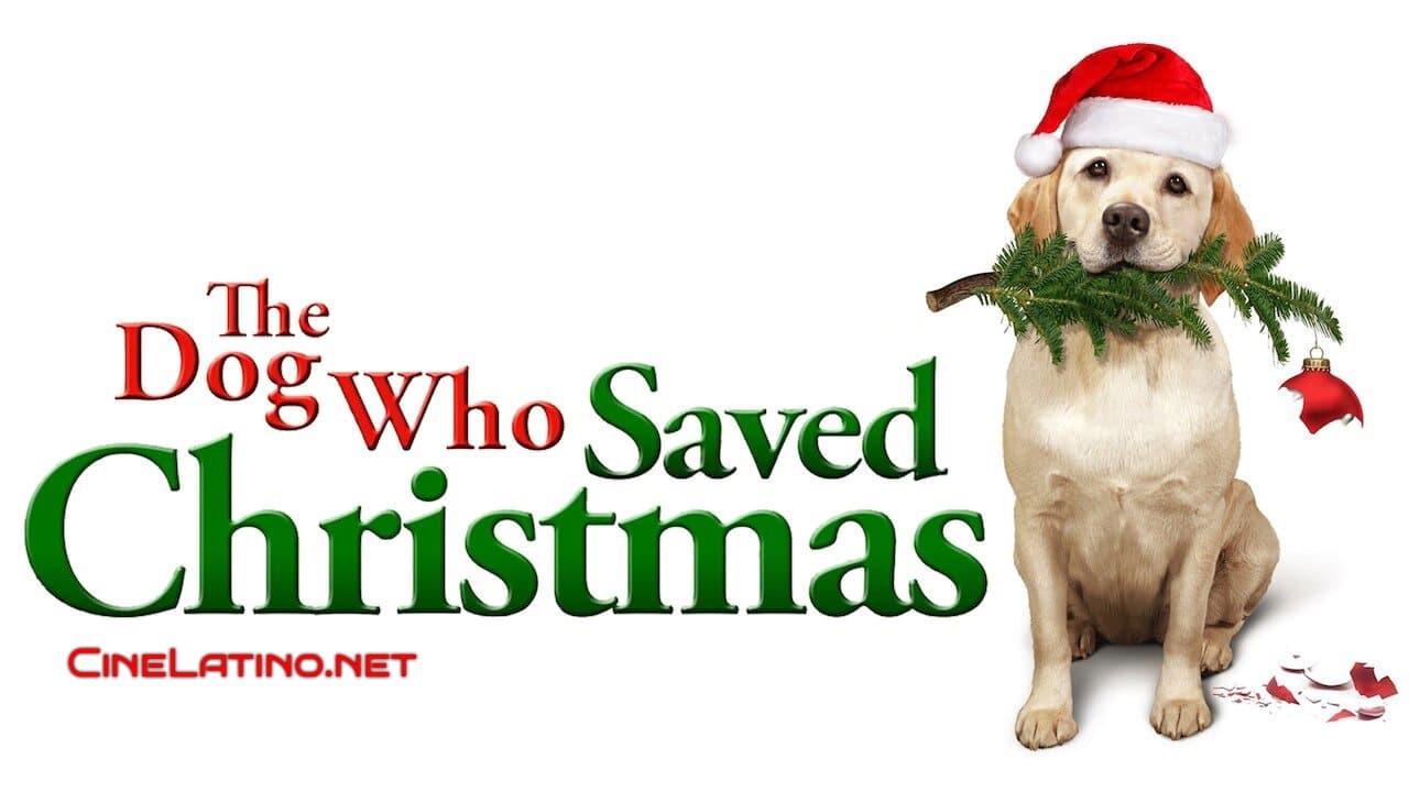 Fondo de pantalla de la película The Dog Who Saved the Holidays en Cliver.tv gratis