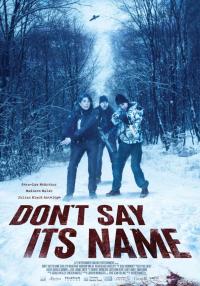 poster de la pelicula Don't Say Its Name gratis en HD