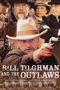 poster de la pelicula Bill Tilghman and the Outlaws gratis en HD