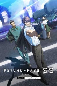 poster de la pelicula Psycho-Pass: Sinners of the System - Caso.2 Primer Guardián gratis en HD