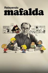 poster de la serie Releyendo Mafalda online gratis