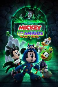 poster de la pelicula Mickey y sus Amigos: Dulce o Truco (Mickey and Friends: Trick or Treats) gratis en HD