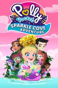 poster de la pelicula Polly Pocket Sparkle Cove Adventure gratis en HD