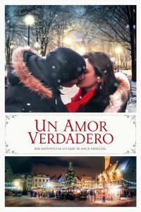 poster de la pelicula Un Amor Verdadero gratis en HD