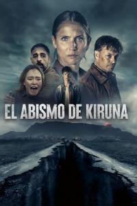poster de la pelicula El abismo de Kiruna gratis en HD