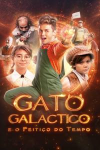 poster de la pelicula El gato galactico y el hechizo del tiempo gratis en HD