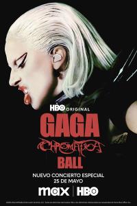 poster de la pelicula Gaga Chromatica Ball gratis en HD