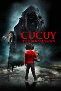 Poster Cucuy: The Boogeyman