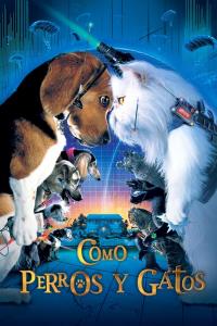 poster de la pelicula Como perros y gatos gratis en HD