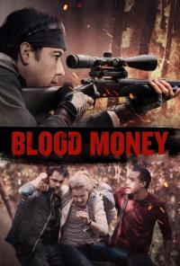 poster de la pelicula Blood Money gratis en HD