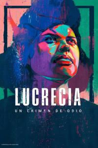 Poster Lucrecia: Un crimen de odio